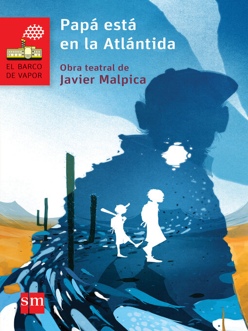 Detalles del título Papá está en la Atlántida de Javier Malpica - Lista de espera